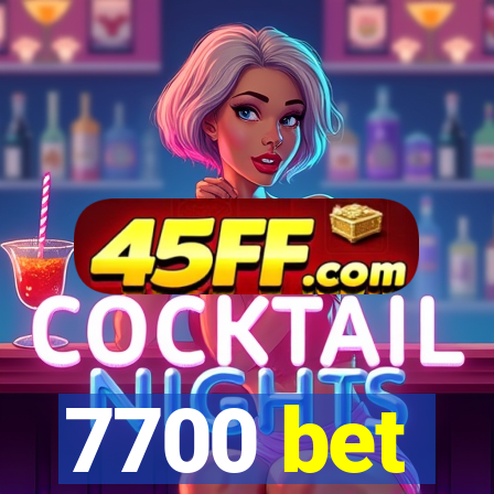 7700 bet